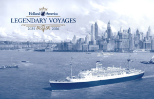 Holland America Line, Legendary Voyages Planner 2025 2026